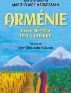 Arménie - Les enfants de la guerre