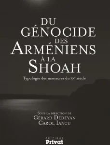 Du genocide des arméniens a la Shoah