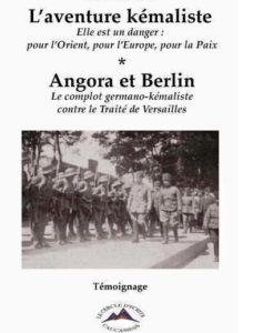 L'aventure kémaliste - Angora et Berlin
