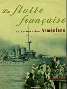 La flotte française au secours des Arméniens (1909-1915)