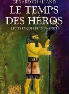 Le temps des héros