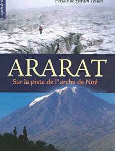 Ararat - Sur la piste de l'arche de Noé