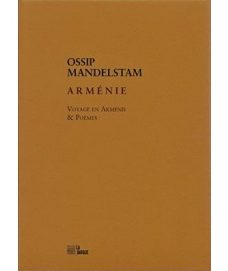 Arménie - Voyage en Arménie & Poèmes