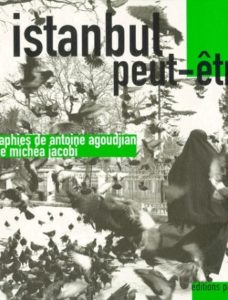 Istanbul peut-être