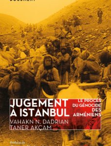 Jugement à Istanbul. Le procès du génocide des Arméniens
