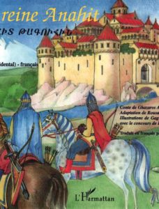La Reine Anait bilingue(arm occidental)