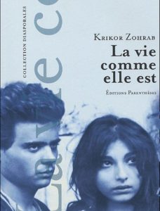 La vie comme elle est