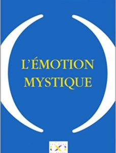 L'émotion mystique