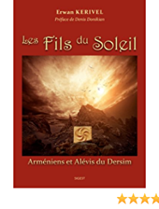 Les fils du soleil, Arméniens et Alévis du Dersim