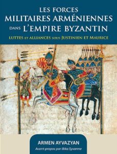 Les forces militaires arménienne dans l'Empire Byzantin