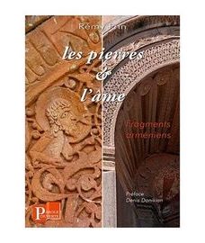 Les pierres et l'âme, fragments arméniens