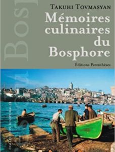 Mémoire culinaire du Bosphore