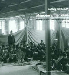 Mémoires arméniennes - camps Alep