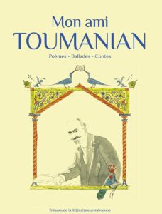 Mon ami Toumanian