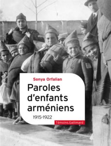 Paroles d’enfants arméniens - 1915-1922