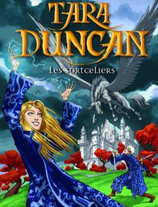 Tara Duncan T1 : Les Sortceliers