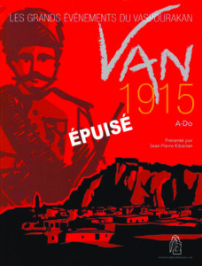 Van 1915 - Les grands événements de Vaspourakan