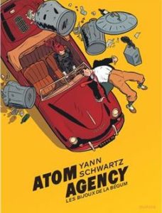 Atom agency - Tome 1 : Les bijoux de la Bégum