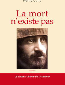 La mort n'existe pas - Le chant sublimé de l'Arménie