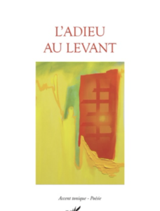 L'adieu au Levant