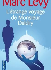 L'étrange voyage de Monsieur Daldry